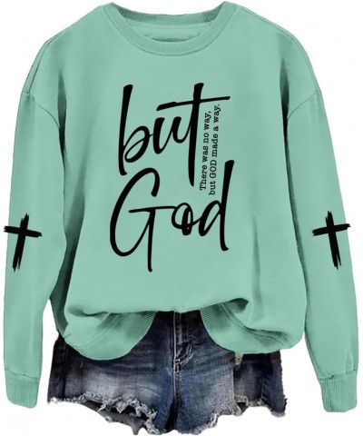 But God Sweatshirt Women Plus Size Tops Women Faith Shirts Christian Inspirational Tshirt Christian Sayings Shirt Turquoise $...