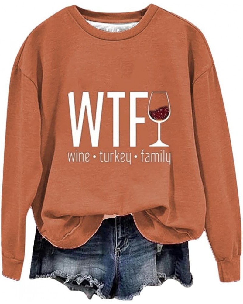 WTF Wine Turkey Family Sweatshirt Women Casual Thanksgiving Sweaters Loose Lightweight Long Sleeve Crew Neck Hoodies 2orange ...