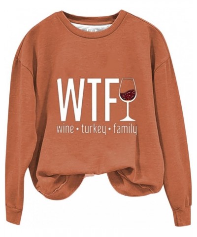 WTF Wine Turkey Family Sweatshirt Women Casual Thanksgiving Sweaters Loose Lightweight Long Sleeve Crew Neck Hoodies 2orange ...